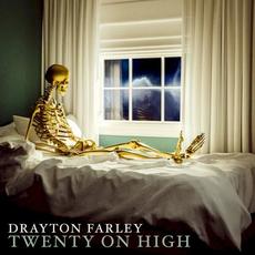 Twenty on High mp3 Album by Drayton Farley