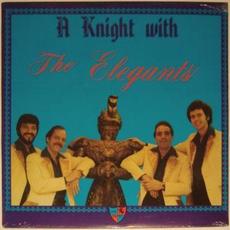 A Knight with The Elegants mp3 Album by The Elegants