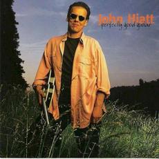 Perfectly Good Guitar mp3 Album by John Hiatt