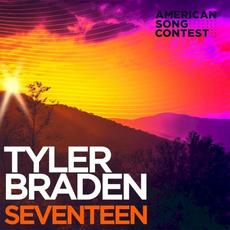 Seventeen (From “American Song Contest”) mp3 Single by Tyler Braden