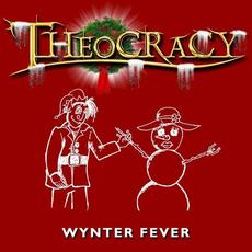 Wynter Fever mp3 Single by Theocracy