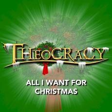 All I Want For Christmas mp3 Single by Theocracy
