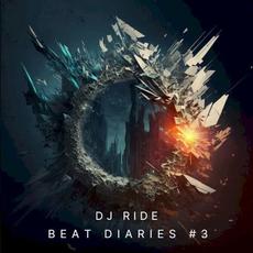 BEAT DIARIES #3 mp3 Album by DJ Ride