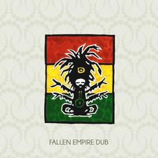 Fallen Empire Dub mp3 Single by Kingfisha