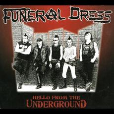 Hello From the Underground mp3 Album by Funeral Dress