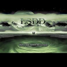Into the Mirror Cloud mp3 Album by L.S.D.D.