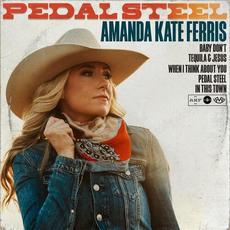 Pedal Steel EP mp3 Album by Amanda Kate Ferris