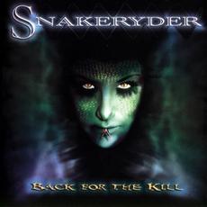 Back For The Kill mp3 Album by Snakeryder