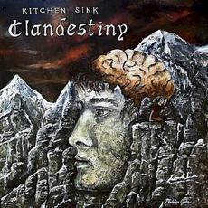 Clandestiny mp3 Album by Kitchen Sink