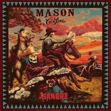 Sangre mp3 Album by Mason & The Gin Line