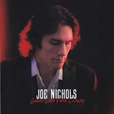 Good Day For Living mp3 Album by Joe Nichols