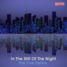 In the Still of the Night mp3 Artist Compilation by The Five Satins