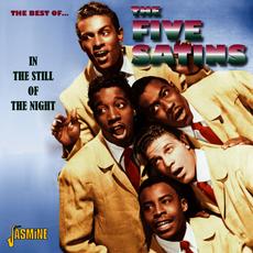 The Best of The Five Satins: In The Still Of The Night mp3 Artist Compilation by The Five Satins