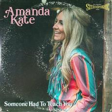 Someone Had to Teach You mp3 Single by Amanda Kate
