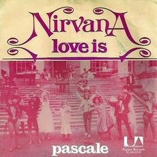 Love Is / Pascale mp3 Single by Nirvana (2)