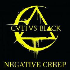 Negative Creep mp3 Single by Cultus Black