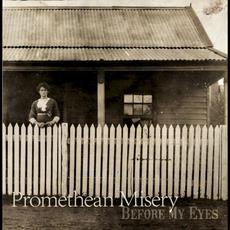 Before My Eyes mp3 Album by Promethean Misery
