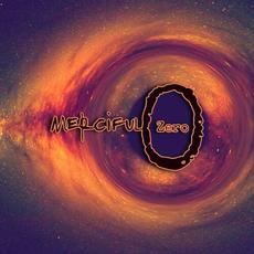 Merciful Zero mp3 Album by Merciful Zero