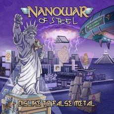 Dislike to False Metal mp3 Album by Nanowar Of Steel