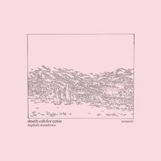 Asphalt Meadows (Acoustic) mp3 Album by Death Cab For Cutie