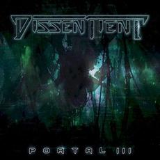 Portal III mp3 Album by Dissentient