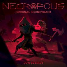 Necropolis Original Soundtrack mp3 Soundtrack by Jon Everist