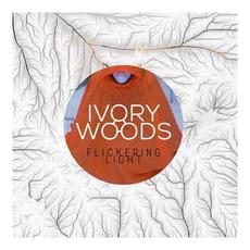 Flickering Light mp3 Single by Ivory Woods