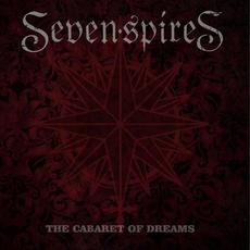 The Cabaret of Dreams mp3 Album by Seven Spires