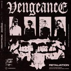 Retaliation mp3 Album by Vengeance