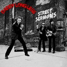 Street Sermons mp3 Album by Daddy Long Legs