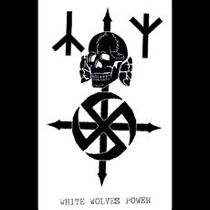 White Wolves Power mp3 Album by White Wolves Kommando