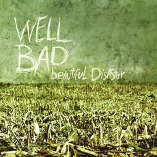 Beautiful Disaster mp3 Album by WellBad