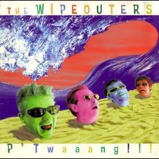 P'Twaaang!!! mp3 Album by The Wipeouters