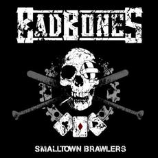 Smalltown Brawlers mp3 Album by Bad Bones