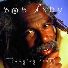 Hanging Tough mp3 Album by Bob Andy