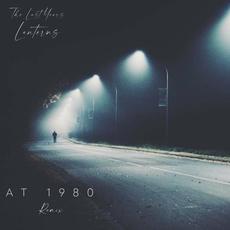 Lanterns (At 1980 Remix) mp3 Remix by The Last Years