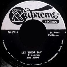 Too Experienced / Let Them Say mp3 Single by Bob Andy