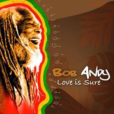 Love Is Sure mp3 Single by Bob Andy