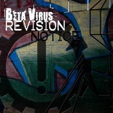 Revision Notice mp3 Album by Beta Virus
