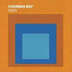 Pawn mp3 Album by Chairman Maf