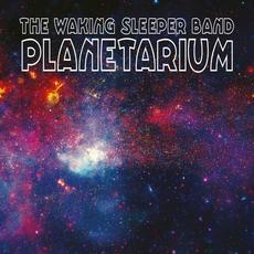 Planetarium mp3 Album by The Waking Sleeper Band