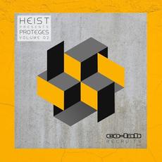 Heist Presents - Proteges Volume 02 mp3 Compilation by Various Artists