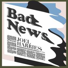 Bad News mp3 Single by Joel Harries