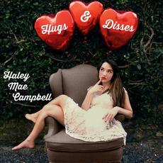Hugs & Disses mp3 Album by Haley Mae Campbell