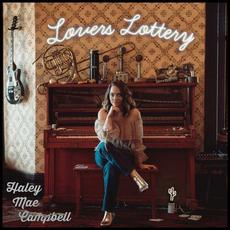 Lovers Lottery mp3 Album by Haley Mae Campbell