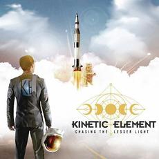 Chasing The Lesser Light mp3 Album by Kinetic Element