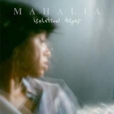 Isolation Tapes mp3 Album by Mahalia