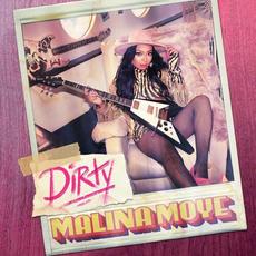 Dirty mp3 Album by Malina Moye