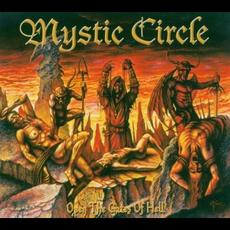 Open the Gates of Hell (Limited Edition) mp3 Album by Mystic Circle