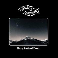 Hazy Path Of Doom mp3 Album by Godless Descent